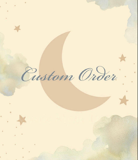 Custom Order for Lori